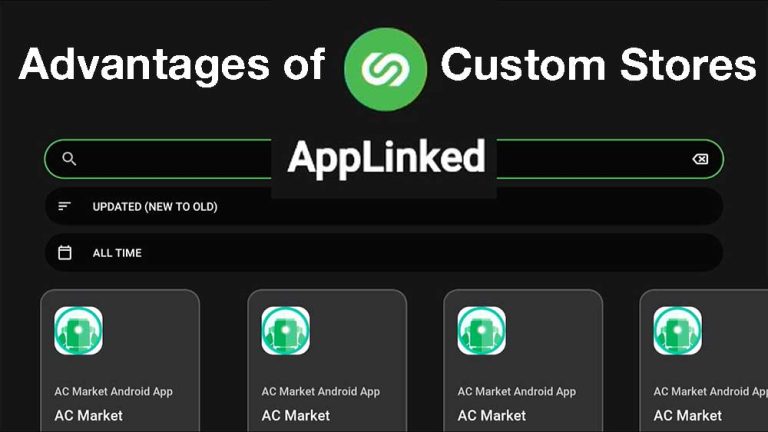 Advantages of Applinked Custom Stores